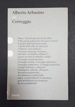 Su Correggio. Electa. 2008 - I. Dedica dell'Autore a Fabrizio Dentice, noto giornalista, alla prima carta bianca