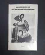 Diario di un sognatore. Einaudi. 1981 - I. Dedica dell'Autore alla prima carta bianca