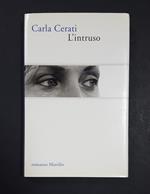 L' intruso. Marsilio. 2004 - I. Dedica dell'Autrice al frontespizio