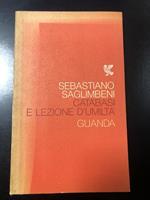 Catabasi e lezioni di umiltà. Guanda editore 1979. Con dedica dell'autore