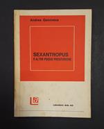 Genovese Andrea. Sexantropus e altre poesie preistoriche. Laboratorio delle Arti. 1976. Dedica dell'Autore all'occhiello