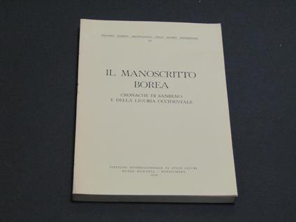 Il manoscritto Borea. Cronache di Sanremo e della Liguria Occidentale. Istituto Internazionale di Studi Liguri. Museo Bicknell. Bordighera 1970-I - copertina