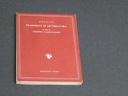 Frammenti di letteratura. Edizioni Fussi. N.D - Novalis - copertina