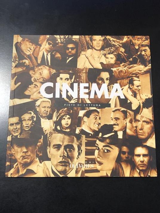 Cinema. Piste di Lettura. A cura di Gianni Canova. Edizioni Olivares 1997 - Gianni Canova - copertina