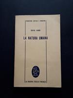Hume David, La natura umana. La Nuova Italia. 1967