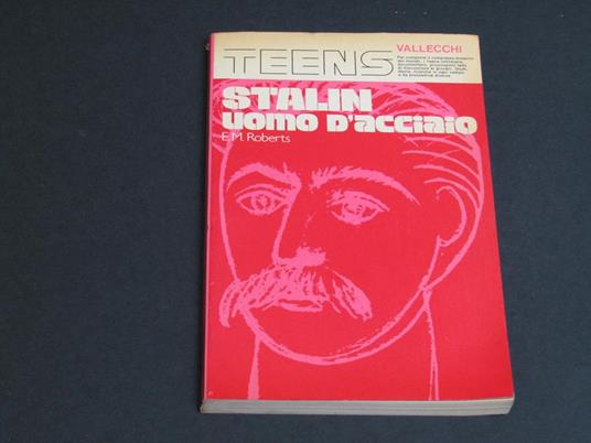 Stalin uomo d'acciaio. Vallecchi editore. 1973 - copertina