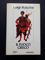 Il fuoco greco. Mondadori. 1990 - I