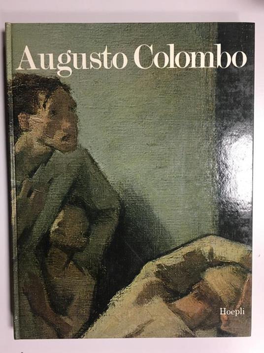 Augusto Colombo. Hoepli editore. 1970 - copertina