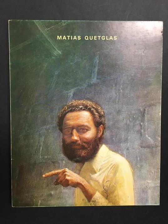 Matias Quetglas. Galeria Juana Mordo. 1977 - Anonimo - copertina