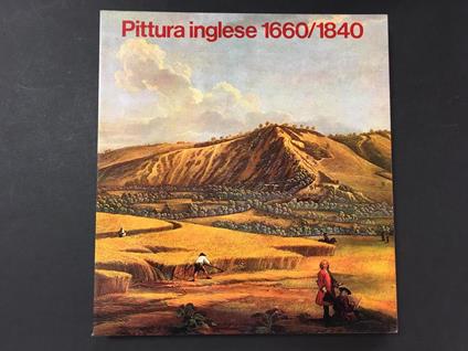 Pittura inglese 1660/1840Electa1975 - copertina