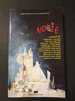 Aa.Vv. La Notte. Edizioni Nuove Scritture. 1998