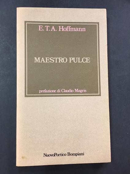 Hoffmann E.T.A. Maestro pulce. Bompiani. 1980-I - Ernst T. Hoffmann - copertina