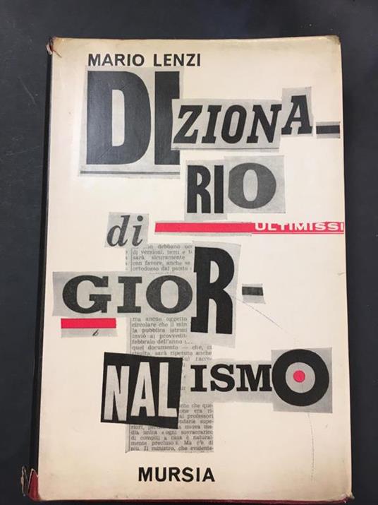 Dizionario di giornalismo. Mursia. 1965 - Mario Lenzi - copertina