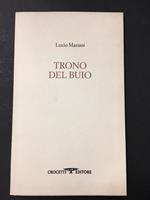 Trono del buio. Crocetti Editore. 1993