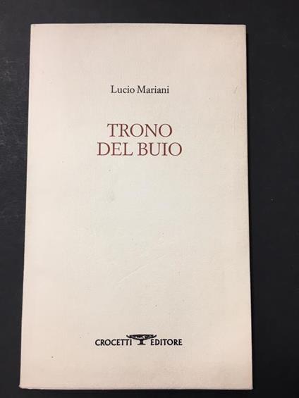 Trono del buio. Crocetti Editore. 1993 - Lucio Mariani - copertina