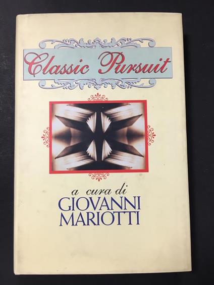 Classic Pursuit. A cura di RCS Libri & Grandi Opere. 1996 - Giovanni Mariotti - copertina