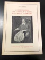 La corrispondenza del Cardinal F.M. Tarugi col Cardinal F. Borromeo. Vol. XI. s.e. 1964