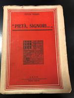 Pietà, signori... U.R.E.S. 1932