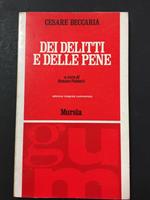 Dei delitti e delle pene. U. Mursia & C. 1973-I