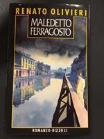 Maledetto ferragosto. Rizzoli. 1987-I