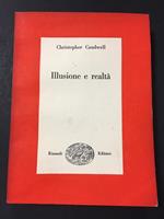 Illusione e realtà. Einaudi. 1950
