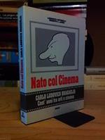 Aa.Vv. Carlo Ludovico Bragaglia / Nato Col Cinema - Cent' Anni Tra Arti E Cinema. Ancci. 1992