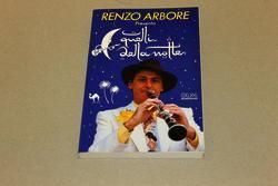 Renzo Arbore. Quelli della notte. Mondadori. 1985-I - Renzo Arbore - copertina