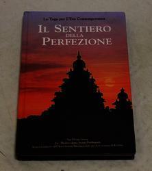 Bhaktivedanta Swami Prabhupada. Il sentiero della perfezione. The Bhaktivedanta book trust. 2009 - copertina