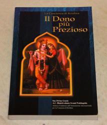 Bhaktivedanta Swami Prabhupada. Il dono più prezioso. The Bhaktivedanta Book Trust. 2005 - copertina