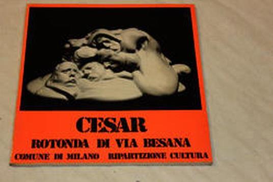 Aa.Vv. Cesar, Rotonda Di Via Besana. Comune Di Milano. 1974-I - copertina