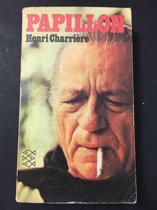 Papillon. Fisher Taschenbuch Verlag. 1972 - Henri Charrière - copertina