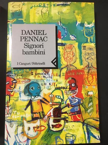 Signori bambini. Feltrinelli. 1998-I - Daniel Pennac - copertina