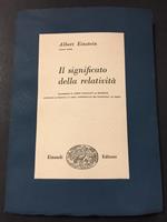 Il significato della relatività. Einaudi. 1950