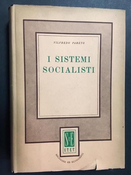 I sistemi socialisti. UTET. 1951 - Vilfredo Pareto - copertina