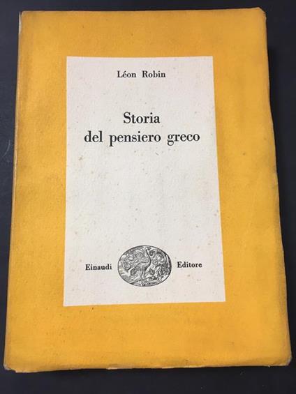 Storia del pensiero greco. Einaudi. 1951 - Robin Long - copertina