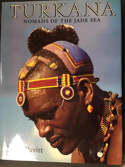 Turkana. Nomads of the Jade Sea. The Harvill press. 1997 - copertina