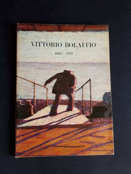 Aa. Vv. Vittorio Bolaffio 1883 - 1931. Comune Di Trieste. 1975 - I - copertina