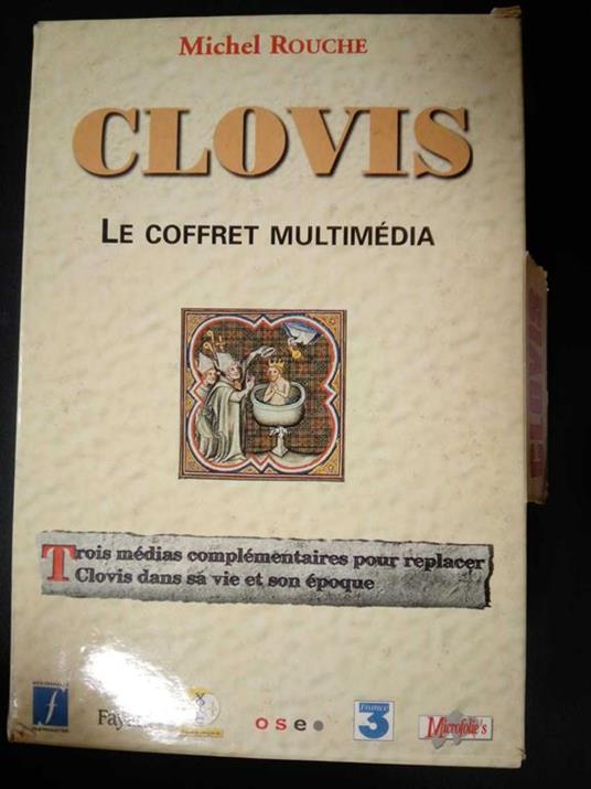 Clovis. Le coffret multimèdia. Librairie Arthème Fayard. Libro + Cd-rom + VHS. 1996 - Michel Rouche - copertina