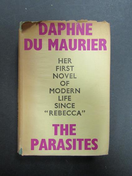 Du Maurier Daphne. The parasites. Victor Gollancz Ltd.1949, prima edizione - Daphne Du Maurier - copertina