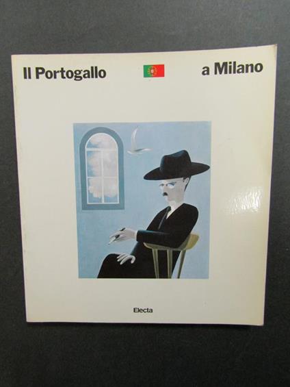 Aa. Vv. Il Portogallo A Milano. Electa. 1985 - copertina