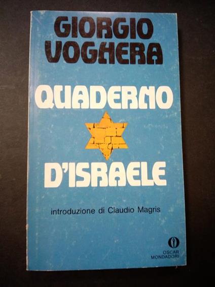 Quaderno d'Israele. Mondadori. 1980-I - Giorgio Voghera - copertina