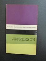 Jefferson. A cura di Il Mulino. 1961