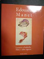 Lettere a Isabelle, Mèry e altre signore. Rosellina Archinto. 1989