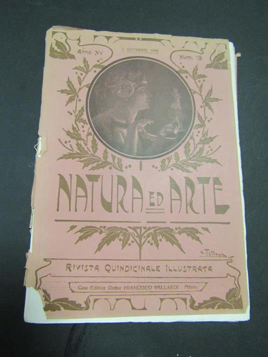 Natura ed arte. Rivista quindicinale illustrata. Anno XV. Num. 19. Dottor Francesco Vallardi. 1906 - copertina