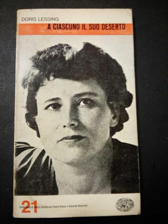 A ciascuno il suo deserto. Einaudi. 1963 - Doris Lessing - copertina