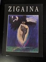 Zigaina. Opere 1942-1990. Edizioni Concordia Sette 1990