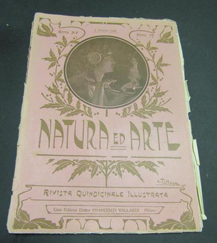 Natura ed arte. Rivista quindicinale illustrata. Anno XV. Num. 17. Dottor Francesco Vallardi. 1906 - copertina