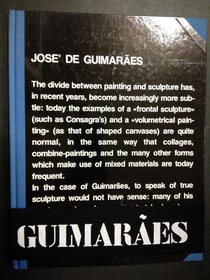 Jose de Guimaraes. Paper sculptures 1986. Naviglio gallery. 1986 - Gillo Dorfles - copertina