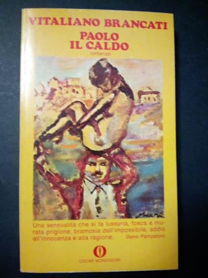Paolo il caldo. Mondadori. 1976 - Vitaliano Brancati - copertina