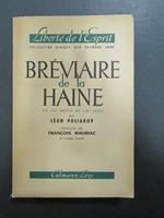 Poliakov Leon. Breviaire de la haine. Le IIIe Reich et les Jufis. Calmann-Levi. 1951-I